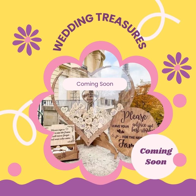 Wedding Treasures (coming soon)