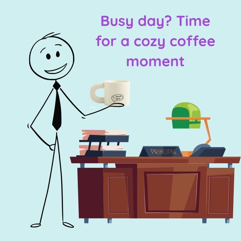 Cartoon character holding a coffee mug with office desk and books in the background, text 'Busy day? Time for a cozy coffee moment'.