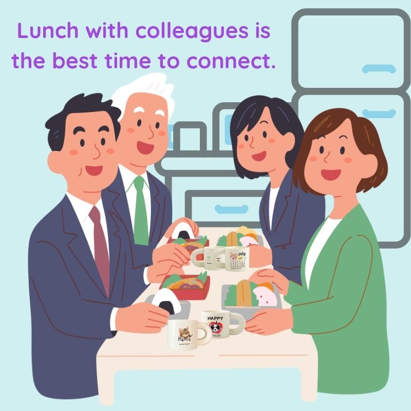 Illustration of four people at a lunch table with text about connecting with colleagues.